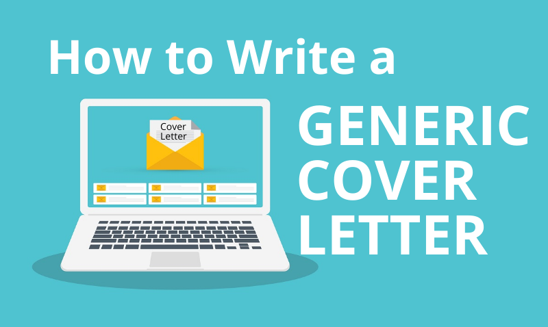 Illustration of computer and letter with text How to write a generic cover letter