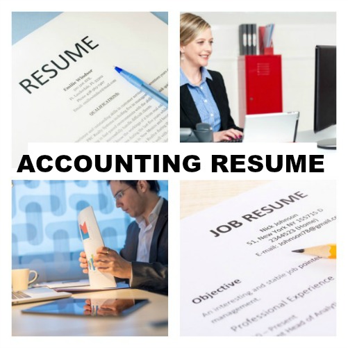 Collage of 4 images of resumes and accountants at work with text "Accounting Resume"