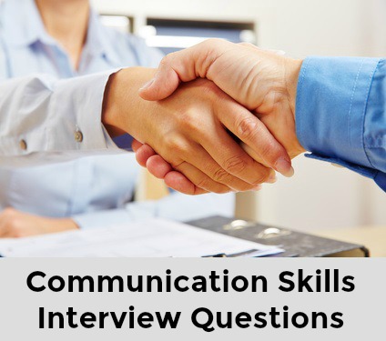 Communication Skills Interview Questions