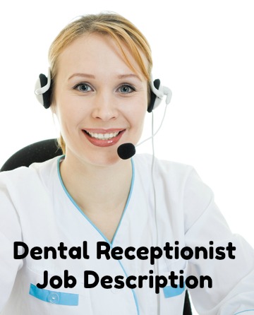 Dental Receptionist Job Description