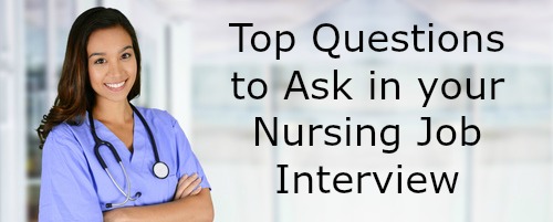Nursing Job Interview Questions To Ask The Employer
