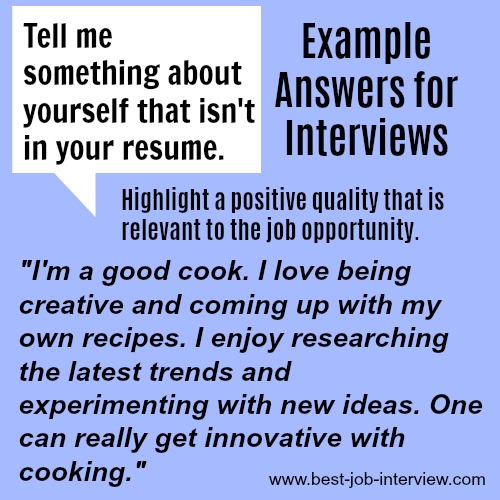 Example Answers for Interviews - Tell me something not on your resume