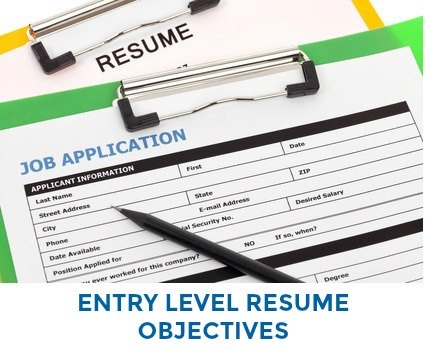 Entry Level Resume Objectives
