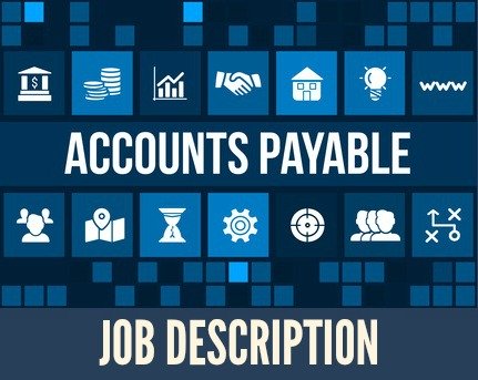 Accounts payable concept illustration with words "Accounts Payable Job Description"