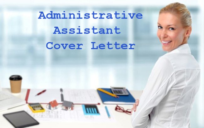 Administrative Assistant Cover Letter Example