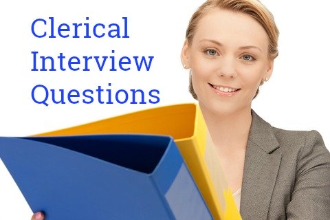Young office worker woman holding 2 files with text "Clerical Interview Questions"