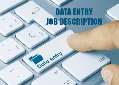 Finger on data entry tab on keyboard with words "Data Entry Job Description"