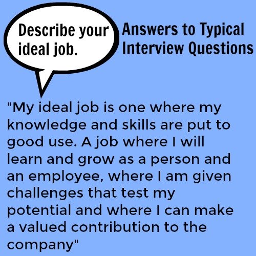 How to answer interview question what is your ideal job