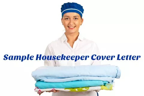 Housekeeper holding a pile of sheets and blankets with writing "Sample Housekeeper Cover Letter"