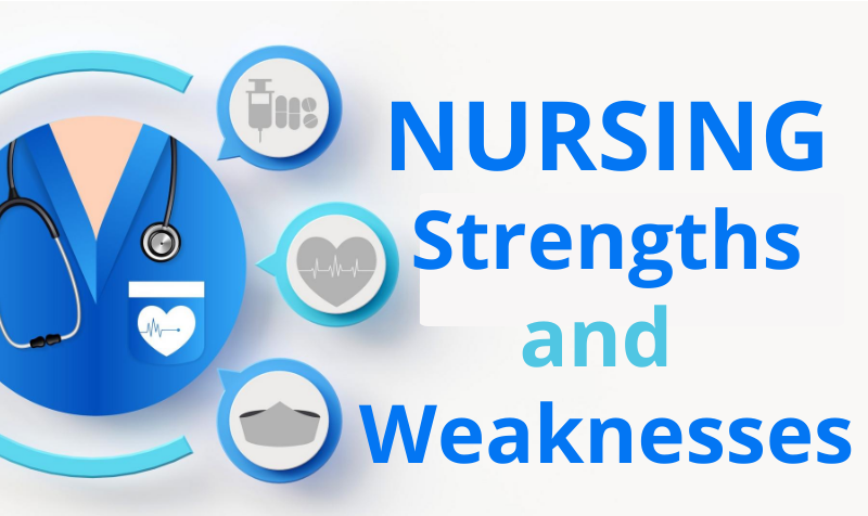 nursing strengths and weaknesses