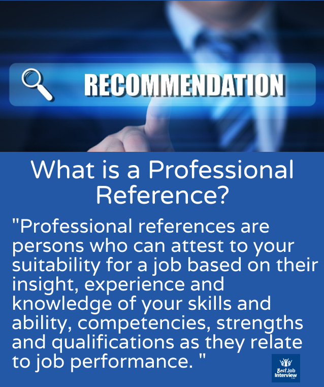 Graphic representation of text answer to "What is a professional reference?"