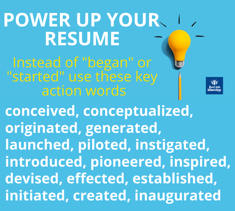 Illustration of light bulb glowing and text to power up your resume with list of action words to use instead of began