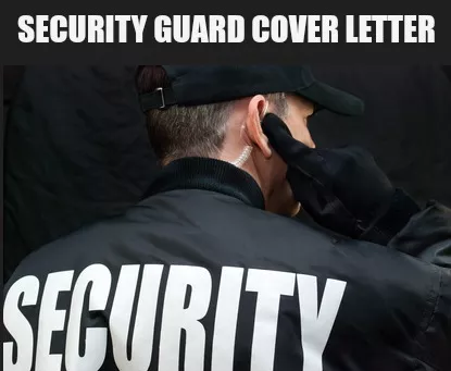 cover letter sample for security guard