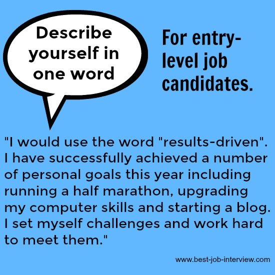 "Describe yourself in one word" sample interview answer for entry level candidates