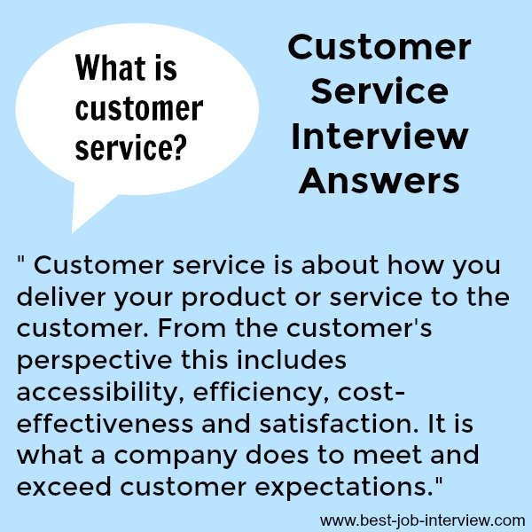 Sample interview answer to "What is Customer Service?"