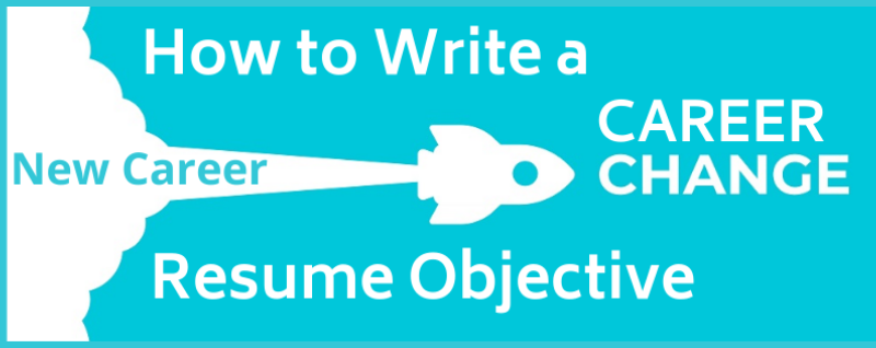 Blue illustration of white rocket taking off with text "how to write a career change resume objective"